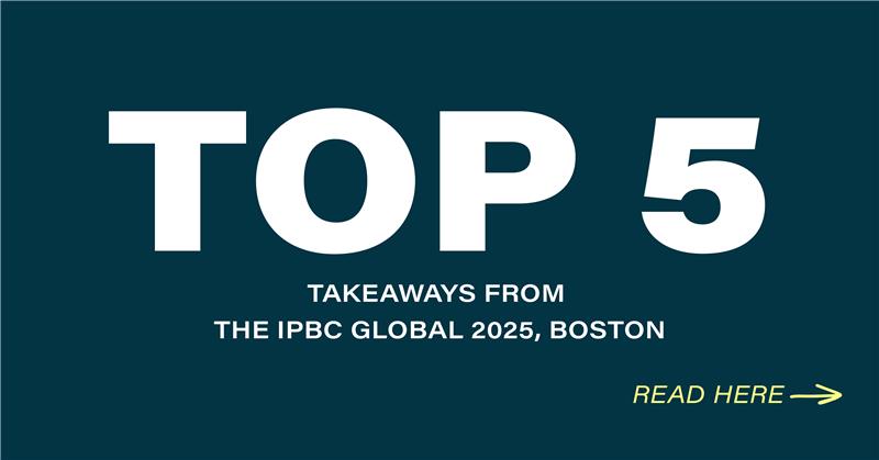 Top 5 Takeaways from the IPBC Global 2025